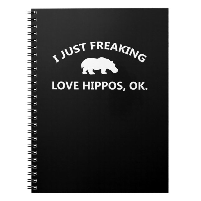 Jag bara Freaking Kärlek Hippos Gift Anteckningsbok (Framsidan)