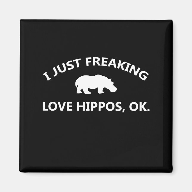 Jag bara Freaking Kärlek Hippos Gift Magnet (Framsidan)