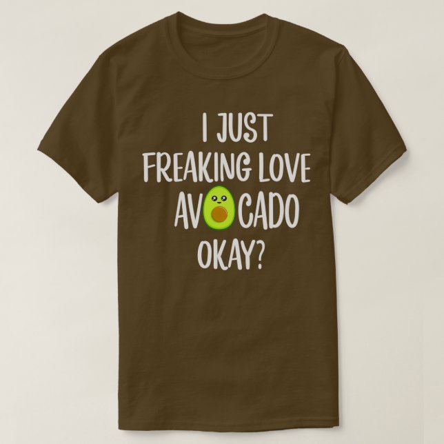 Jag bara fryser Kärlek Avocado, Avocado-gåvor T Shirt (Design framsida)