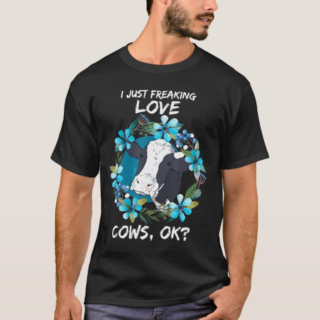 Jag bara fryser Kärlek Cows OK T Shirt (Framsida)