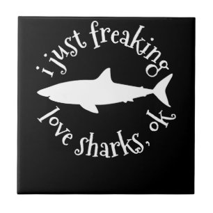 Jag bara fryser Kärlek-hajar, okej - Shark Älskare Kakelplatta