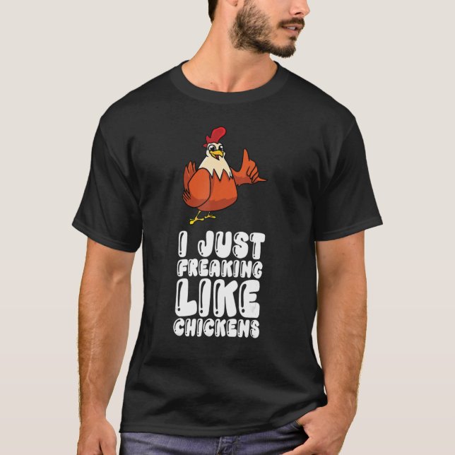 Jag bara fryser som Chickens T Shirt (Framsida)