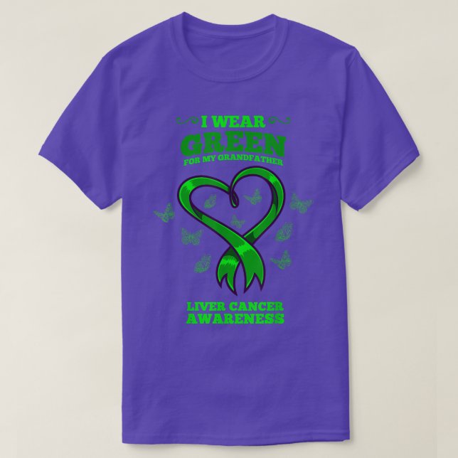 Jag Bära Grönt för min farfar, lever-cancerMedvete T Shirt (Design framsida)
