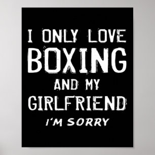 Jag bara Kärlek Boxing och min flickvän Boxer Boyf Poster