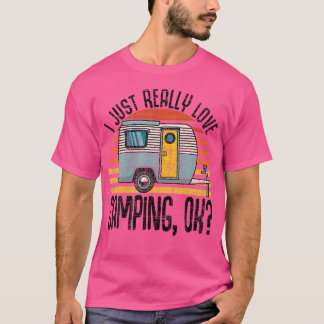 Jag bara Kärlek Camping Ok Rv-trailer i Kärlek T Shirt