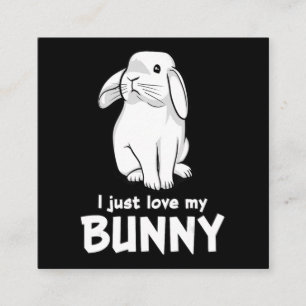 Jag bara Kärlek min bunt Cute Rabbit White Fyrkantigt Visitkort
