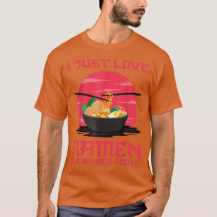 Jag bara Kärlek Ramen och kanske tre Kawaii Anime T Shirt