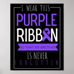 Jag Bära Lila - fliken för min broderöverdosering Poster