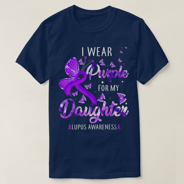 Jag Bära Lila för min dotter Lupus Awareness Butt T Shirt (Design framsida)