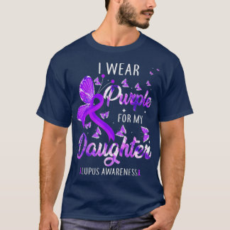 Jag Bära Lila för min dotter Lupus Awareness Butt T Shirt