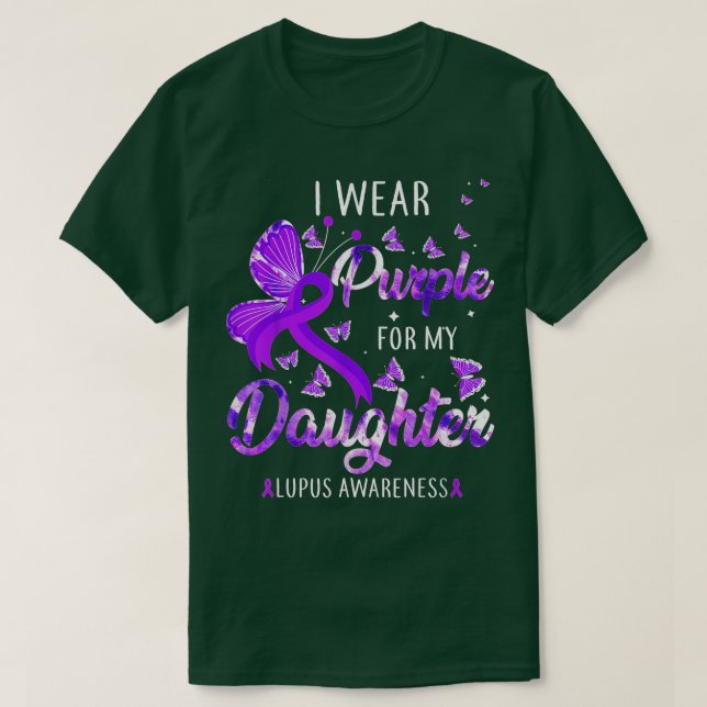 Jag Bära Lila för min dotter Lupus Awareness Butt T Shirt (Design framsida)