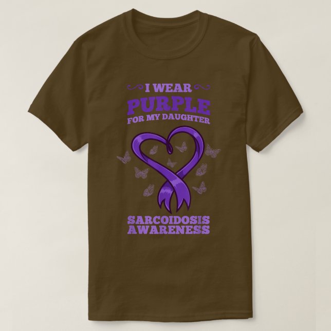 Jag Bära Lila för min dotter Sarcoidosis Awarenes T Shirt (Design framsida)