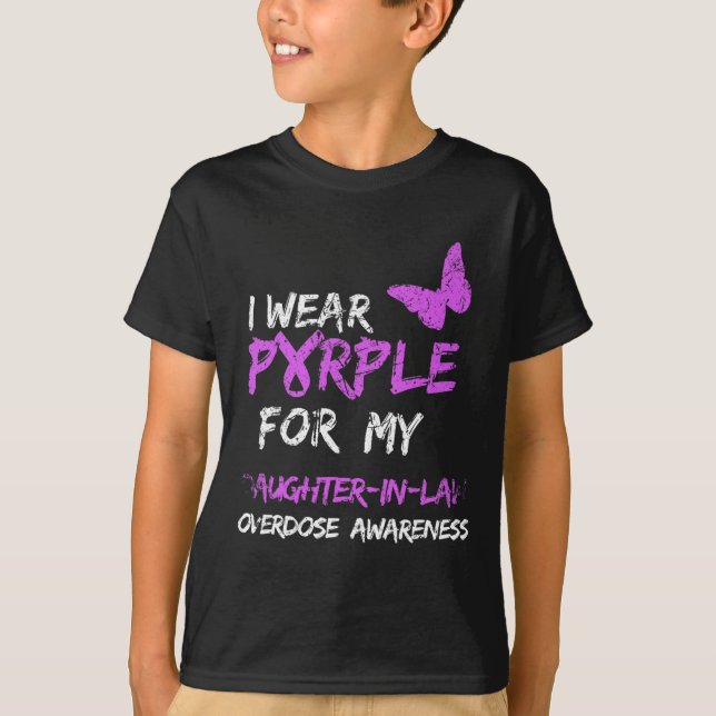 Jag Bära Lila för min svärdotter-överdosering T Shirt (Framsida)