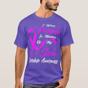 Jag Bära Lila i minnet för min son överdosering T Shirt