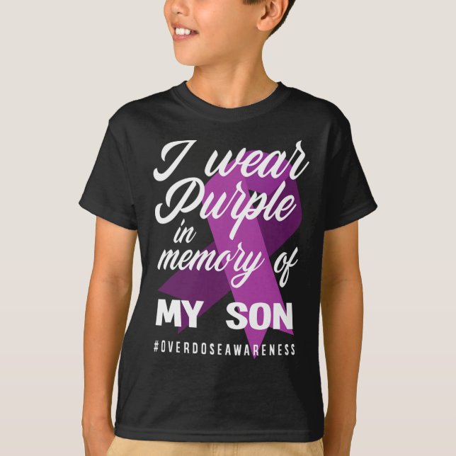 Jag Bära Lila i minnet för min son överdosering T Shirt (Framsida)