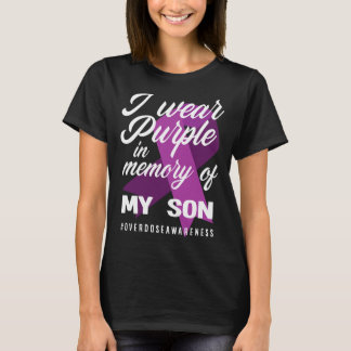 Jag Bära Lila i minnet för min son överdosering T Shirt