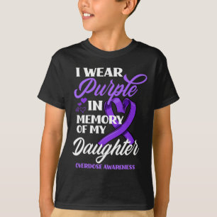 Jag Bära Lila till minne av min dotterdos överdos T Shirt