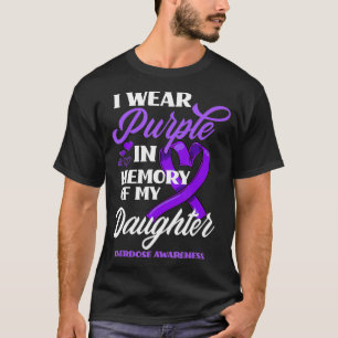 Jag Bära Lila till minne av min dotterdos T Shirt