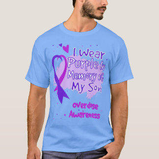 Jag Bära Lila till minne av min son överdoseringsb T Shirt