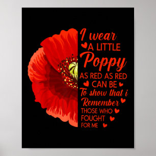 Jag Bära Little Red Poppy Flower Soldier Veteran Poster