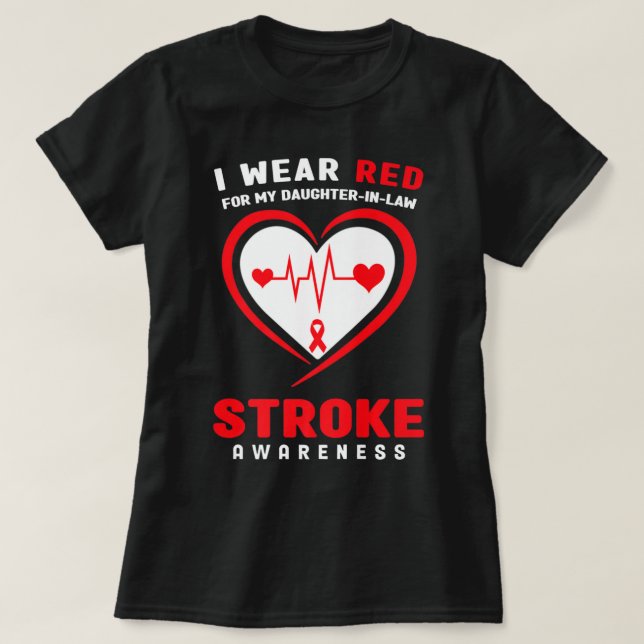 Jag bära Red för min dötträngande Stroke Awareness T Shirt (Design framsida)