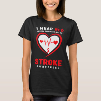 Jag bära Red för min dötträngande Stroke Awareness T Shirt