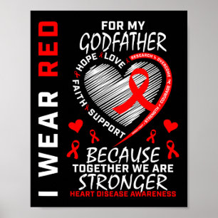 Jag Bära Red för min gudfader Heart Disease Awaren Poster