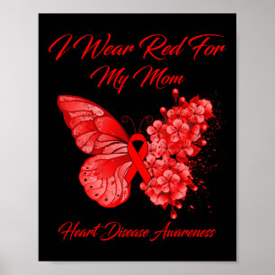 Jag Bära Red för min Mamma hjärtsjukdom Poster