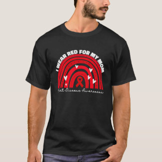 Jag Bära Red för min Mamma hjärtsjukdom T Shirt
