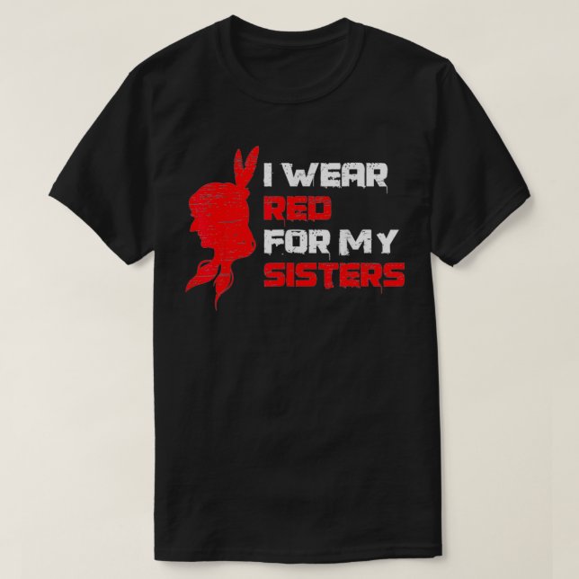 Jag Bära Red för mina systrar T Shirt (Design framsida)