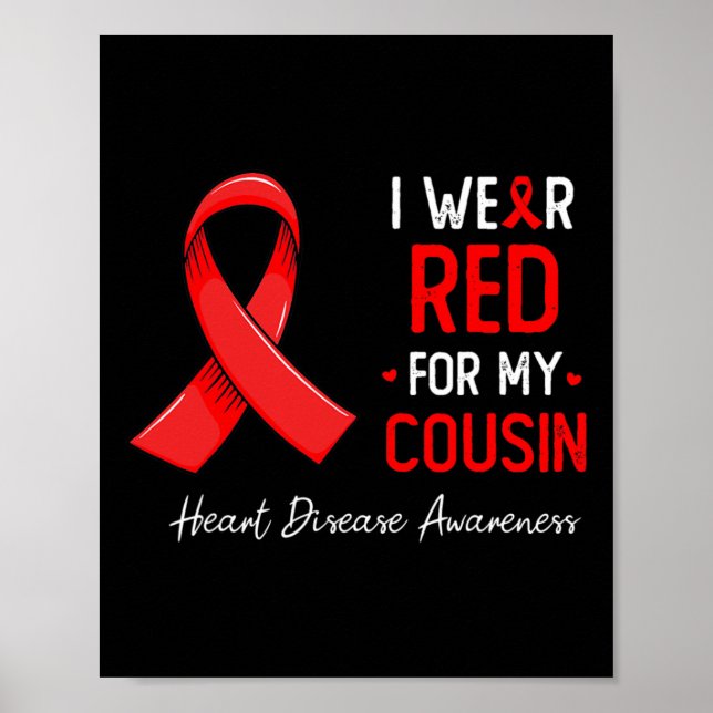Jag Bära Red for my Cousin Heart Disease Awareness Poster (Framsidan)