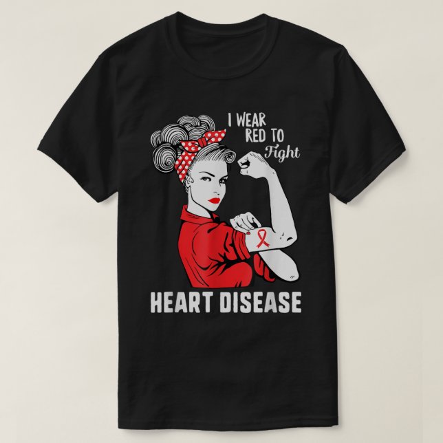 Jag Bära Red to Fight Heart Disease Awareness CHD  T Shirt (Design framsida)