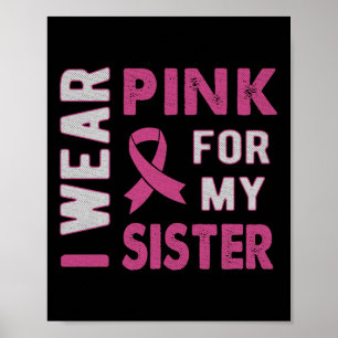 Jag Bära Rosa för min bröstcancermedvetenhet Poster