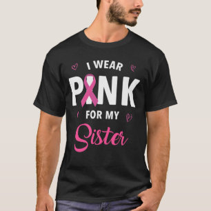 Jag Bära Rosa för min bröstcancermedvetenhet T Shirt