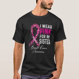Jag Bära Rosa för min bröstcancermedvetenhet T Shirt