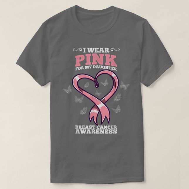 Jag Bära Rosa för min dotter Breast Cancer Awarene T Shirt (Design framsida)