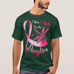 Jag Bära Rosa för min dotter Dragonfly Breast Canc T Shirt