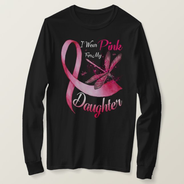 Jag Bära Rosa för min dotter Dragonfly Rosa Ribbon T Shirt (Design framsida)