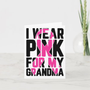 Jag Bära Rosa för min farmor Breast Cancer Awarene Kort