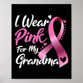 Jag Bära Rosa för min farmor Breast Cancer Awarene Poster