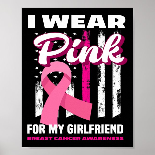Jag Bära Rosa för min flickvän Breast Cancer Aware Poster (Framsidan)