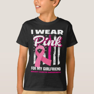 Jag Bära Rosa för min flickvän Breast Cancer Aware T Shirt