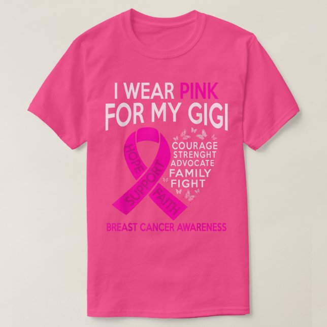 Jag Bära Rosa för min gigi Breast Cancer-medvetenh T Shirt (Design framsida)