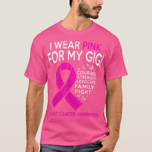 Jag Bära Rosa för min gigi Breast Cancer-medvetenh T Shirt