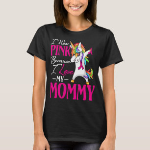 Jag Bära Rosa för min MAMMA medvetenhet om bröstca T Shirt