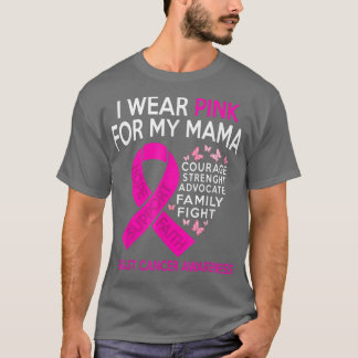 Jag Bära Rosa för min Mamma medvetenhet om bröstca T Shirt