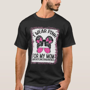 Jag Bära Rosa för min Mamma Messy Bun Kid Leopard T Shirt