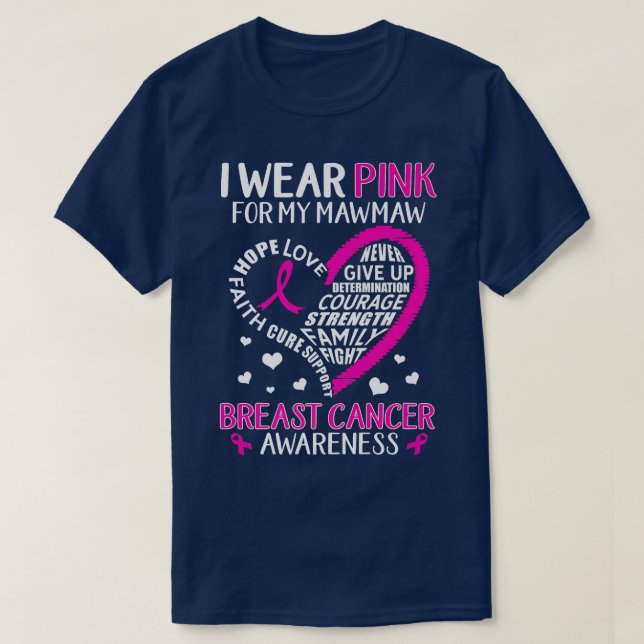 Jag Bära Rosa för min Mawmaw Ribbon Breast Cancer  T Shirt (Design framsida)