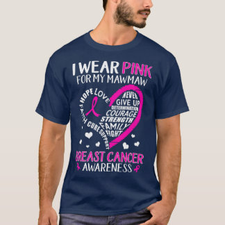 Jag Bära Rosa för min Mawmaw Ribbon Breast Cancer T Shirt