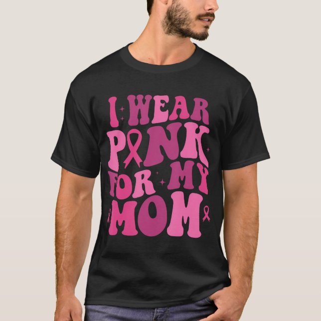 Jag Bära Rosa för min medvetenhet om bröstcancer i T Shirt (Framsida)